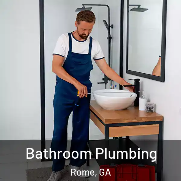  Bathroom Plumbing Rome, GA