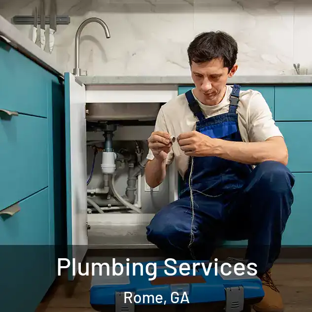 Plumbing Services Rome, GA